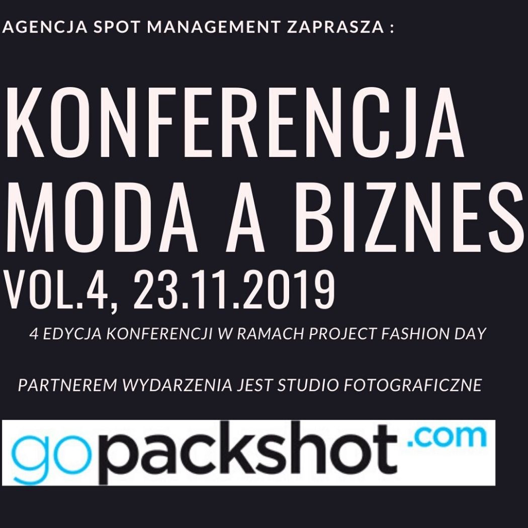 Czwarta edycja Konferencji „Moda a biznes”
